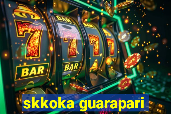 skkoka guarapari